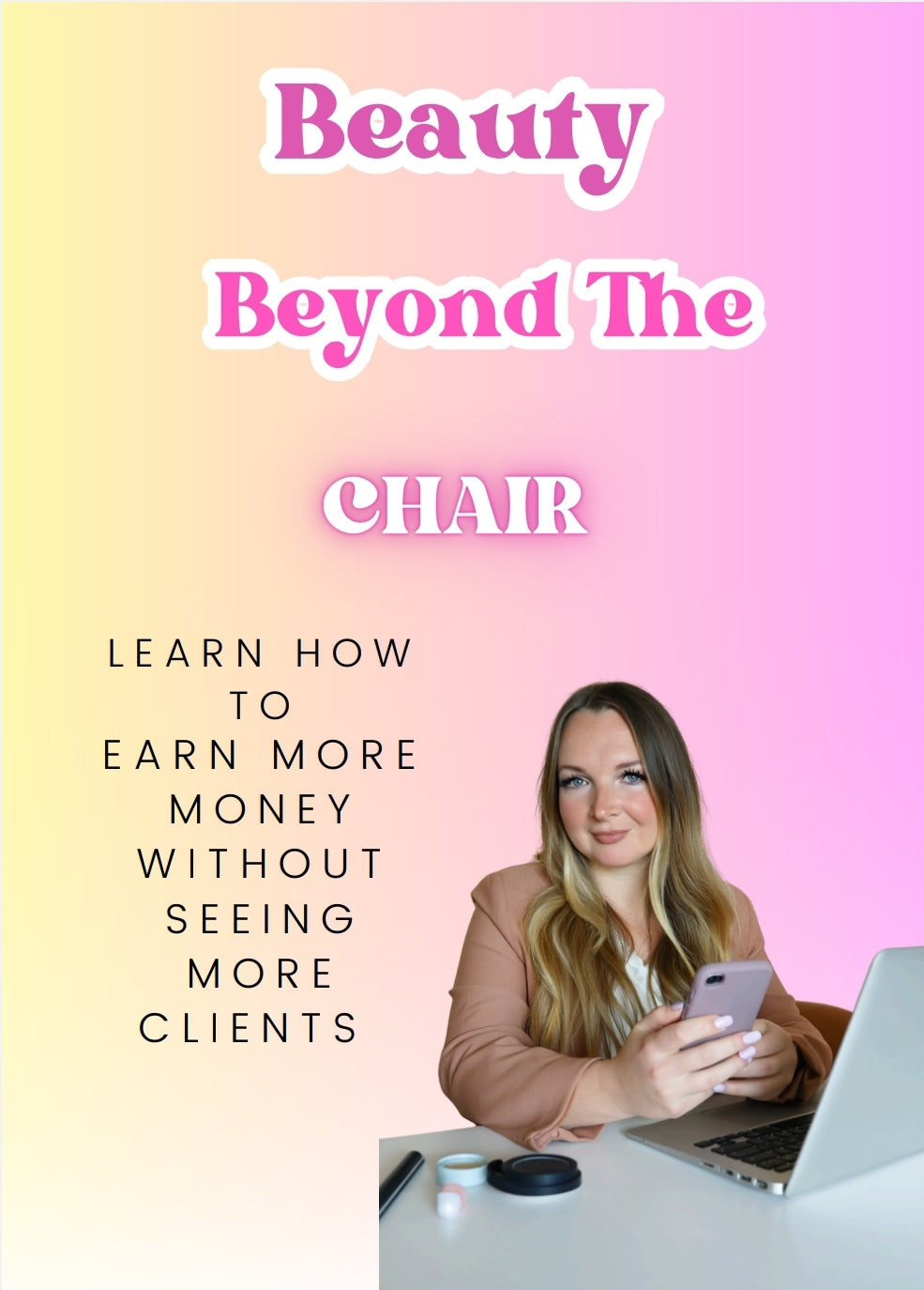 Beyond The Beauty Chair